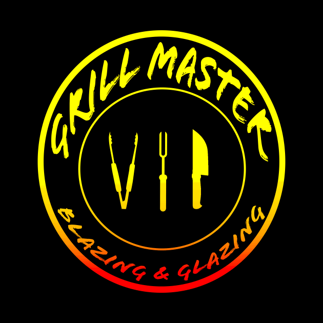 Grill Master VIP Blazing & Glazing in Color by Klssaginaw