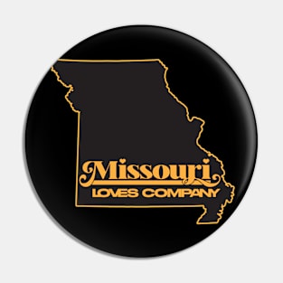 Missouri Loves Company Pin