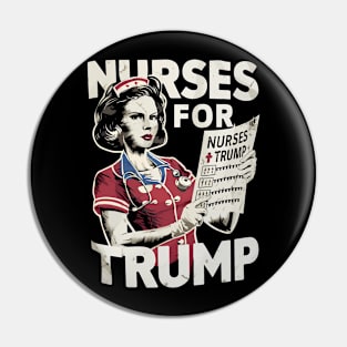 Nurses For Trump Election America Pin