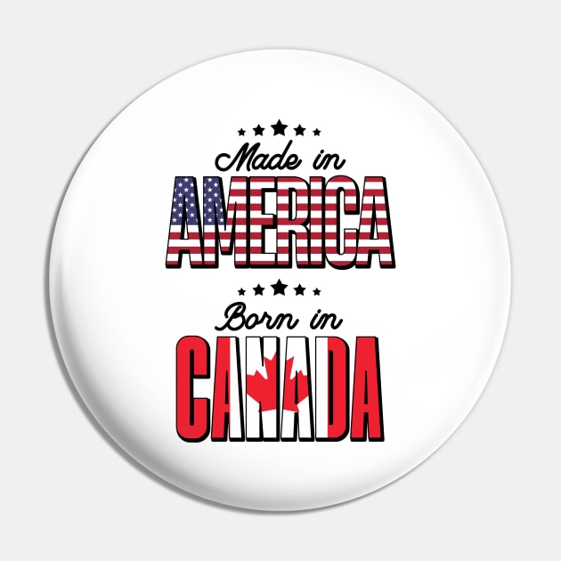 Half American Half Canadian Born in Canada Pin by Way Down South