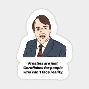 MARK CORRIGAN | PEOPLE WHO CAN'T FACE REALITY Magnet