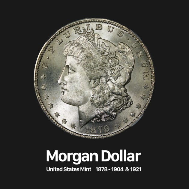 Morgan Dollar - Coin Collector Collecting by Wizardmode