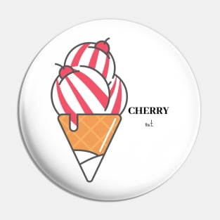 CHERRY out - ice cream Pin