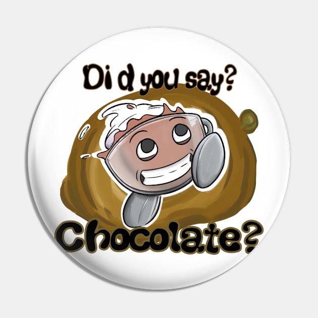 Did you say chocolate Pin by Kopishop Coffee