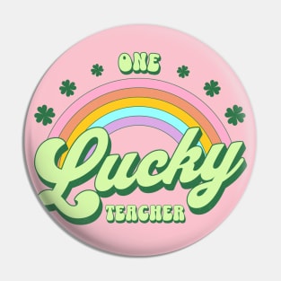 One Lucky Teacher St Patricks Day Kawaii Rainbow Pin