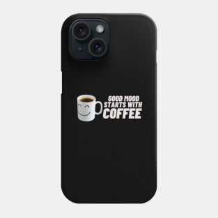 Kaffee good Mood Espresso Tasse Phone Case