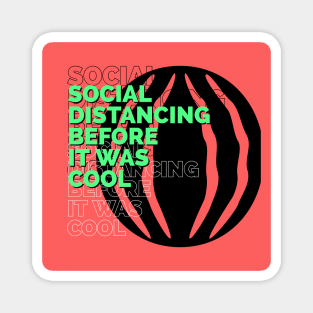 Offensive Funny Social Distancing Magnet