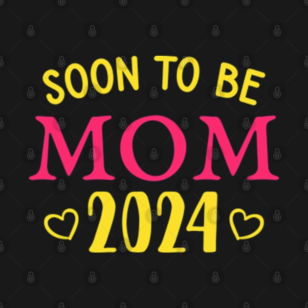 Soon To Be Mom 2024 First Mothers Day by Emma Creation