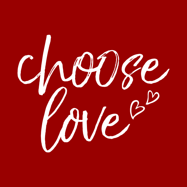 Choose Love by AmberDawn