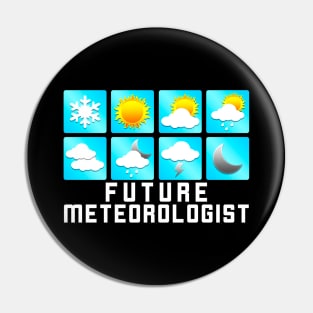 Funny Future Meteorologist Storm Chaser Tornado Pin