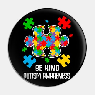 Be kind puzzle piece Autism Awareness Gift for Birthday, Mother's Day, Thanksgiving, Christmas Pin