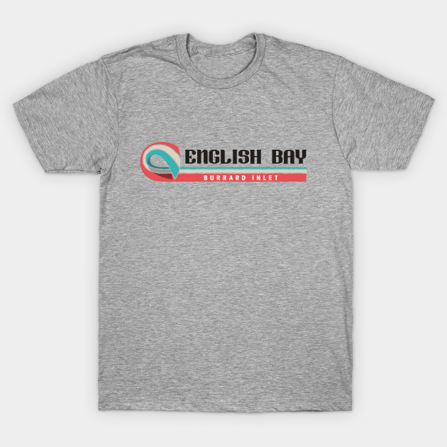 Discover English Bay - Vancouver - T-Shirt