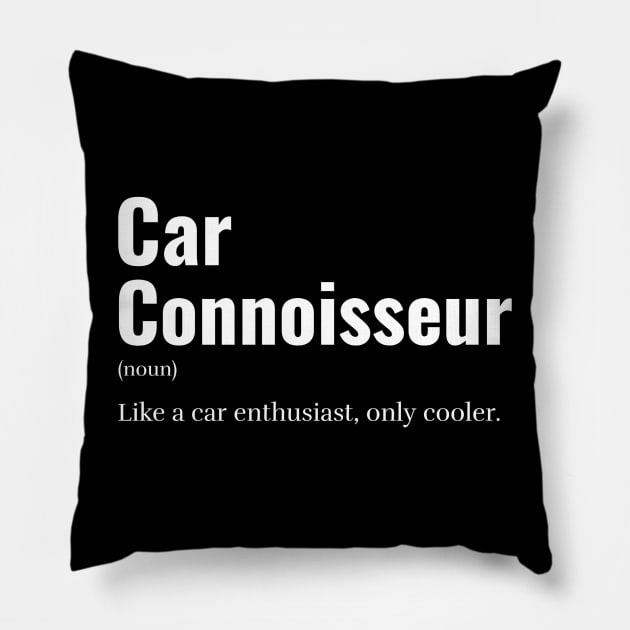 Car Conoisseur Pillow by LittleFlairTee