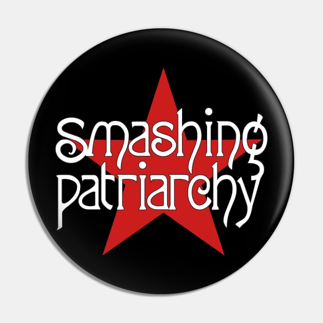 Smash Patriarchy, Not Pumpkins Pin by adifitri