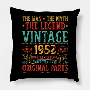 The Man The Myth The Legend Vintage 1952 70th Birthday Birthday Pillow