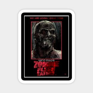 Zombie Flesh Eaters 1 Magnet