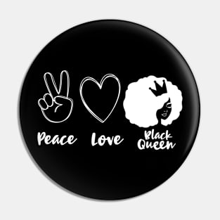 Peace, Love, Black Queen Pin