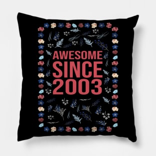 Awesome Since 2003 Pillow