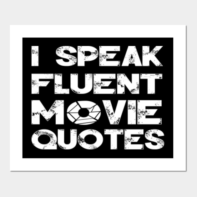 Funniest Movie Quotes Poster Recipes
