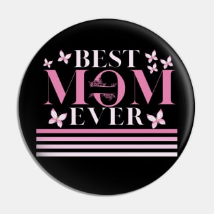 Womens Best mom ever Mother's Day, Mom, Mami! family mothers day Pin