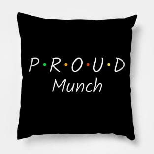 Proud Much - Funny and Cool Pillow