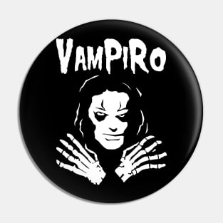 Vampiro Pin