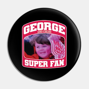 George Super Fan Pin