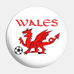 Welsh Dragon Football Soccer Funny Pin