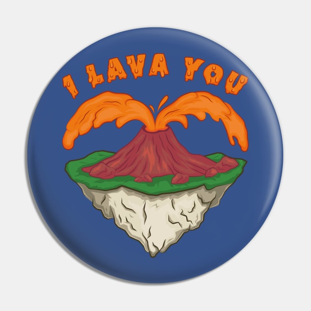 I lava you Pin by Mako Design 