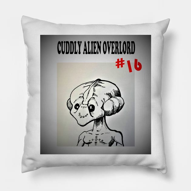 Cuddly Alien Overlord #16 Pillow by Octo30