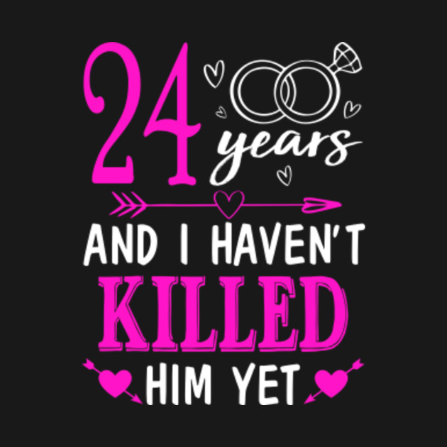24th Wedding Anniversary Shirt For Wife From Husband 24th