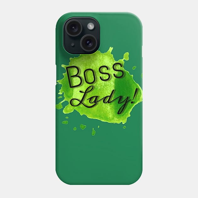 Boss Lady (green) Phone Case by Lala Mew