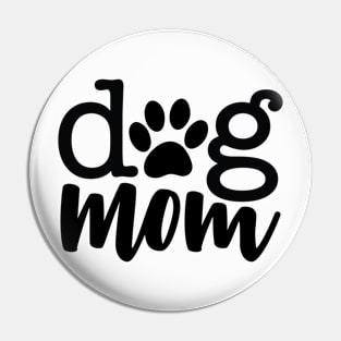 Dog Mom Pin