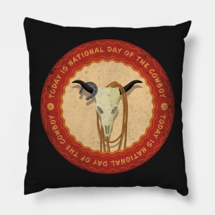 Today is National Day of the Cowboy Badge Pillow