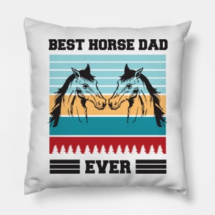 Best Horse Dad Ever Pillow