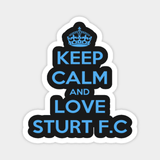 Keep calm and love sturt fc | AFL footy Magnet