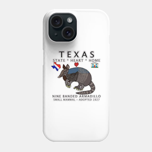 Texas - Armadillo - State, Heart, Home - state symbols Phone Case by cfmacomber