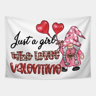 Just A Girl Who Love Valentine Heart Gnome Love Tapestry