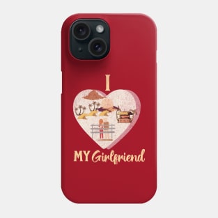 I love my girlfriend Valentine Phone Case