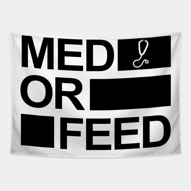 Med or Feed Tapestry by minimal_animal