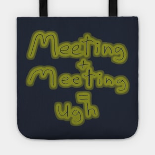 Meetings Tote
