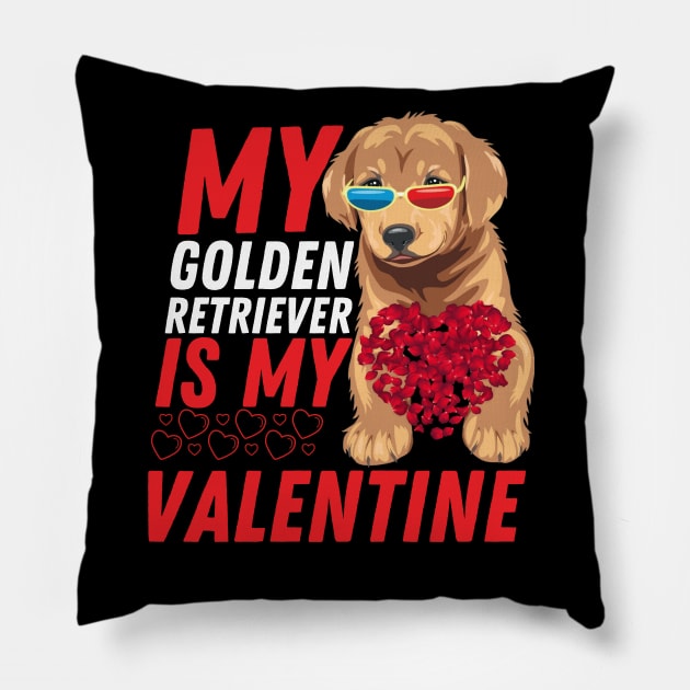 My Golden Retriever is My Valentine Dog Lover Valentines Day Pillow by Figurely creative