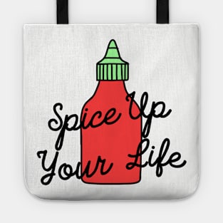 Spice Up Your Life Siracha Tote