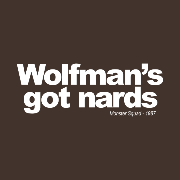 Wolfman's got nards! by ToddPierce