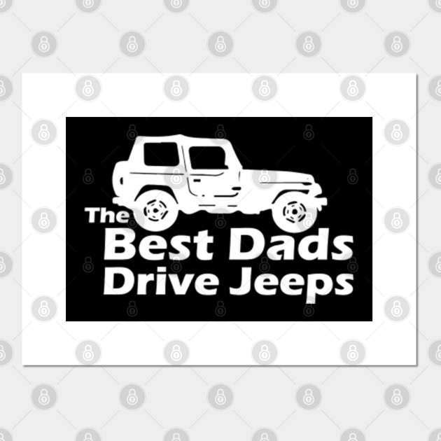 the best dads drive jeeps