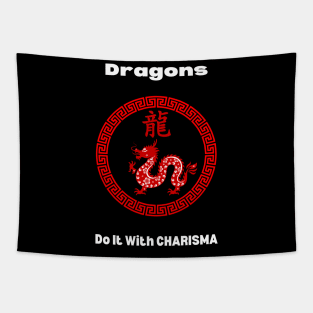 Dragons Do It With Charisma (Chinese Zodiac) Tapestry