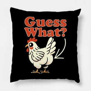 Guess What? Chicken Butt Pillow