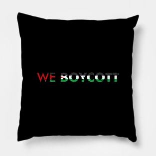 We Boycott Israel's Occupation In Palestine - Stop Killing Pillow