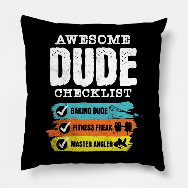 Awesome dude checklist Pillow by Kami Sayang Sama Jamsah