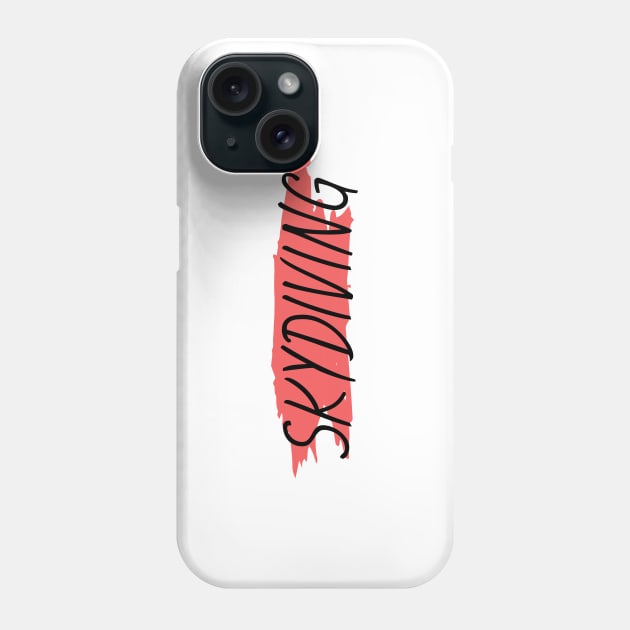 Skydiving Phone Case by maxcode